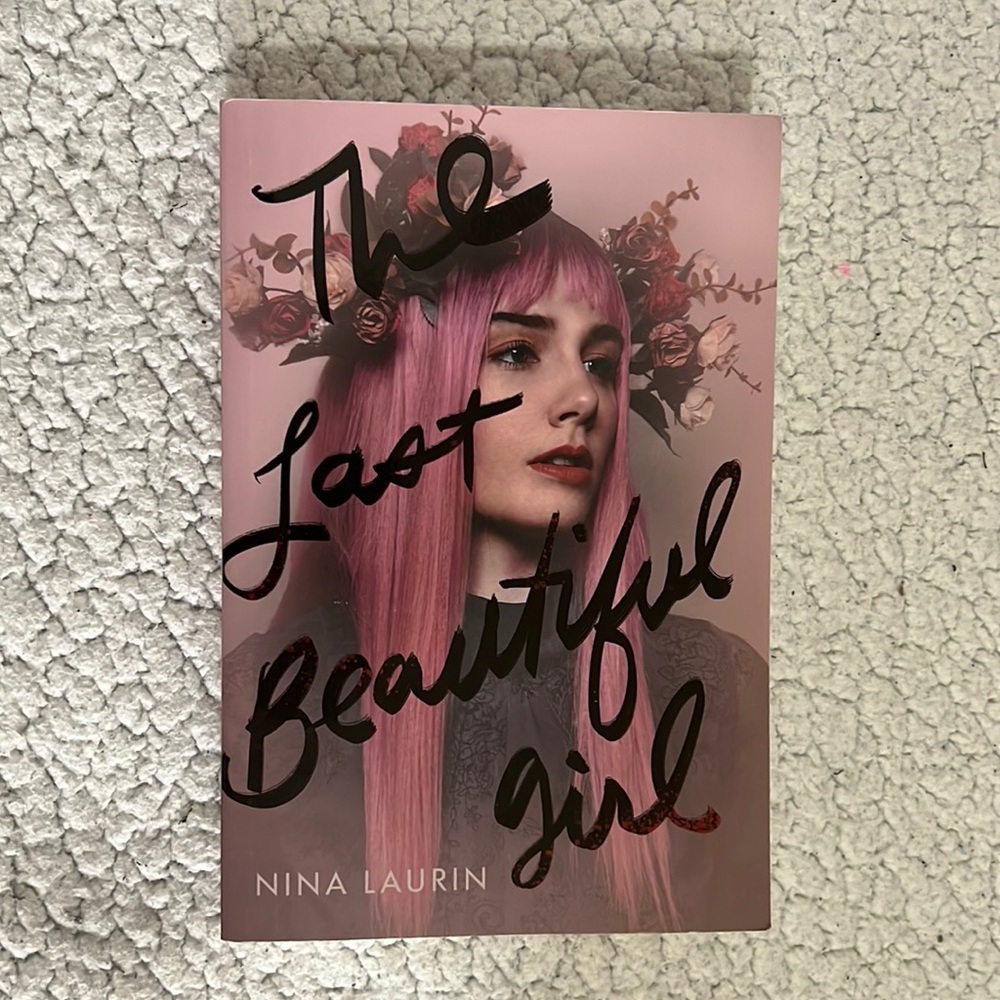 NWOT The last Beautiful Girl - Book- Nina Laurin